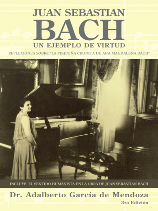 Title details for JUAN SEBASTIAN BACH by Dr. Adalberto García de Mendoza - Available